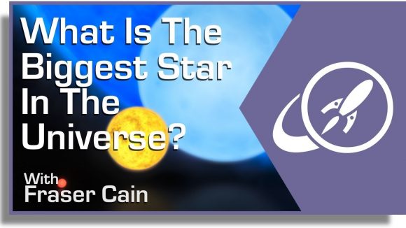 What is the Biggest Star in the Universe