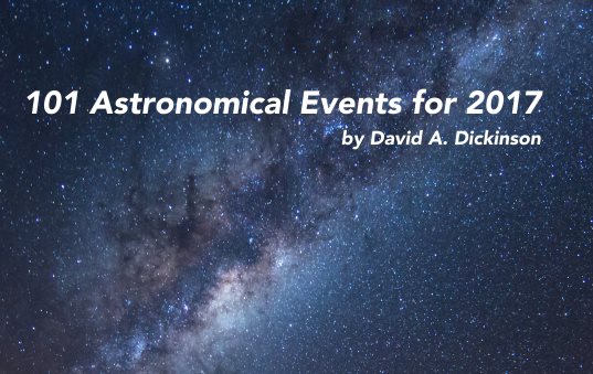 101 Astronomical Events for 2017