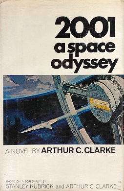 2001 A Space Odyssey Arthur C. Clarke